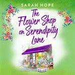 The Flower Shop on Serendipity Lane cover image cdn