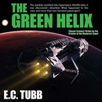 The Green Helix cover image cdn