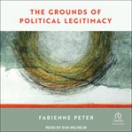 The Grounds of Political Legitimacy cover image cdn