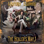 The Healer's Way : Healer's Way cover image cdn