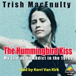 The Hummingbird Kiss cover image cdn