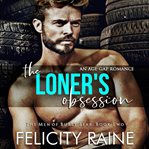 The Loner's Obsession cover image cdn