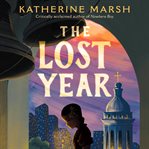 The Lost Year : A Survival Story of the Ukrainian Famine cover image cdn