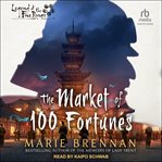 The Market of 100 Fortunes : Legend of Five Rings cover image cdn
