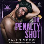 The Penalty Shot : Totally Pucked cover image cdn