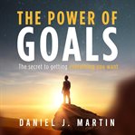 The Power of Goals cover image cdn