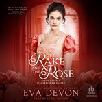 The Rake and the Rose : Once Upon a Wallflower cover image cdn
