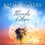 Threads of Hope : Coleman cover image cdn