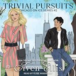 Trivial Pursuits : Chicago On Ice cover image cdn