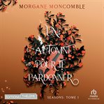 Un automne pour te pardonner : Seasons cover image cdn