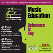 2014 FMEA professional development conference and all-state concerts. All-State Concert Orchestra ; All-State Symphonic Orchestra cover image cdn