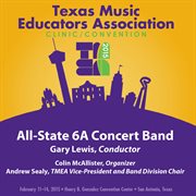 2015 Texas Music Educators Association (tmea) : All-State 6a Concert Band [live] cover image cdn
