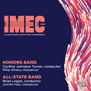 2020 Illinois Music Education Conference (imec) : Honors Band & All-State Band [live] cover image cdn