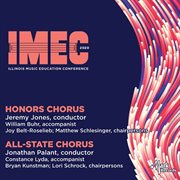 2020 Illinois Music Education Conference (imec) : Honors Chorus & All-State Chorus (live) cover image cdn