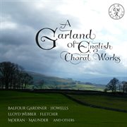 A garland of English choral works cover image cdn