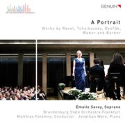 A portrait : works By Ravel, Tchaikovsky, Dvořák, Weber and Barber cover image cdn
