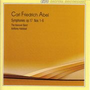 Abel, C.f. : Symphonies, Op. 17, Nos. 1-6 cover image cdn