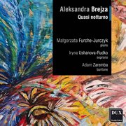 Aleksandra Brejza : Quasi Notturno cover image cdn