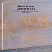 Alfano : symphonies nos. 1 and 2 cover image cdn