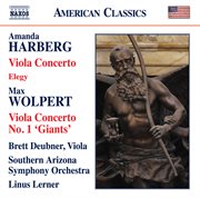 Amanda Harberg : Viola Concerto & Elegy. Max Wolpert. Viola Concerto No. 1 cover image cdn