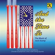 And the Ttme is : the music of Jack Stamp cover image cdn