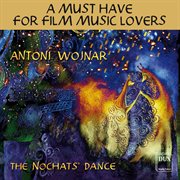 Antoni Wojnar : The Nochats' Dance cover image cdn