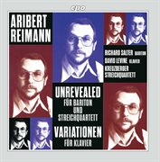 Aribert Reimann : Unrevealed & Variations For Piano cover image cdn
