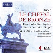 Auber : Le Cheval De Bronze (sung In German) cover image cdn