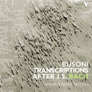 Bach : Busoni Transcriptions After J.s. Bach cover image cdn