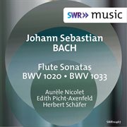 Flute sonatas BWV 1020, BWV 1033 cover image cdn