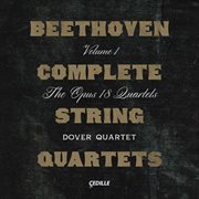 Beethoven : Complete String Quartets, Vol. 1 cover image cdn