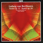 Beethoven : Sextet, Op. 71 & Septet, Op. 20 cover image cdn