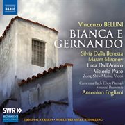 Bellini : Bianca E Gernando cover image cdn