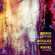 Berio : Sinfonia. Boulez. Notations I-Iv cover image cdn