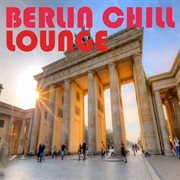 Berlin Chill Lounge cover image cdn