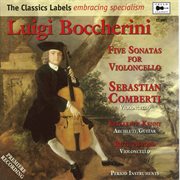 Boccherini : Cello Sonatas cover image cdn
