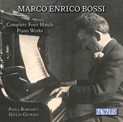 Bossi : Complete Four-Hands Piano Works cover image cdn