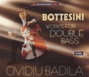 Bottesini : Double Bass Music (Badila) (4cd Set) cover image cdn