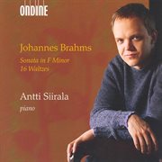 Brahms, J. : Piano Sonata No. 3 / 16 Waltzes cover image cdn
