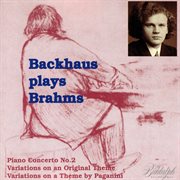 Brahms : Piano Concerto No. 2, Variations On An Original Theme & Variations On A Theme By Paganini cover image cdn