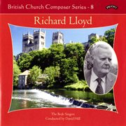 British Church Composers, Vol. 8 : Richard Lloyd cover image cdn