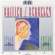 Britten, B. : Songs From The Chinese / Nocturnal After John Dowland / Berkeley, L.. Theme And Vari... cover image cdn