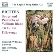 Britten : Songs And Proverbs Of William Blake. Tit For Tat cover image cdn