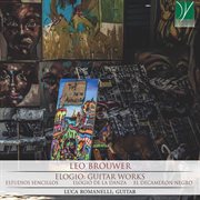 Brower : Elogio, Guitar Works cover image cdn