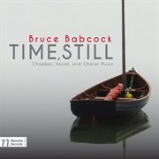 Bruce Babcock : Time, Still cover image cdn