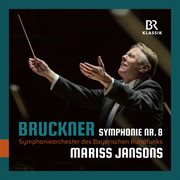 Bruckner : Symphony No. 8 In C Minor, Wab 108 cover image cdn