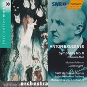 Bruckner : Symphony No. 8 In C Minor, Wab 108 / Feldman. Coptic Light cover image cdn