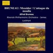 Bruneau : Messidor / L'attaque Du Moulin cover image cdn
