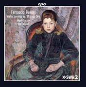 Busoni : Violin Sonatas Nos. 1 & 2 cover image cdn
