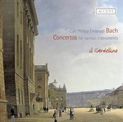 C.p.e. Bach : Concertos For Various Instruments cover image cdn